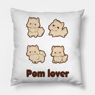 Pom lover Pillow