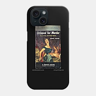 STRIPPED FOR MURDER by Bruno Fischer Phone Case