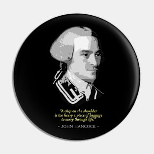 John Hancock Quote Pin