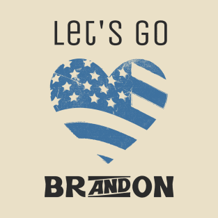 Let's go Brandon T-Shirt