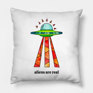 Aliens Are Real Pillow