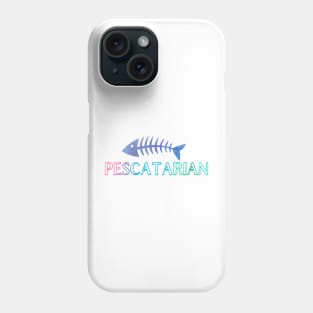 Pescatarian Fish Eater Vegetarian Phone Case