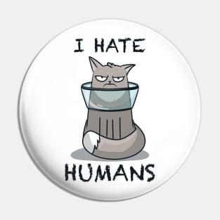I hate humans Pin