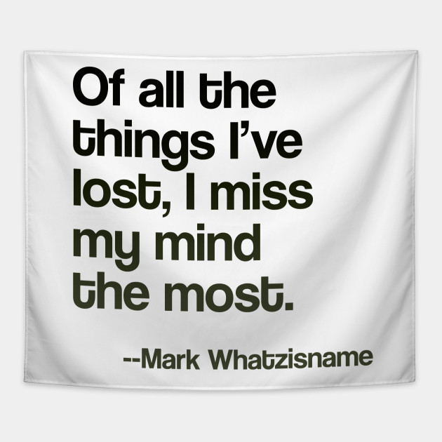 Image result for images funny quote lost