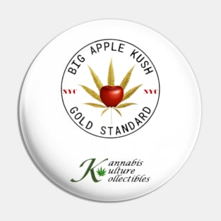 Big Apple Kush Pin