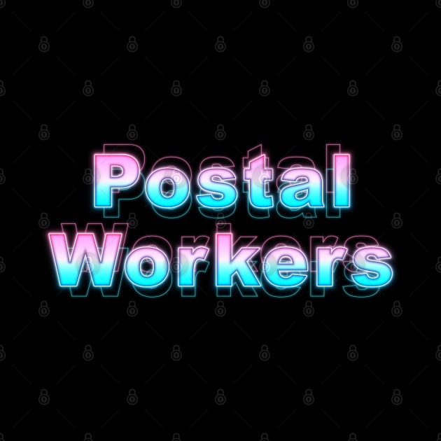 Postal Workers by Sanzida Design