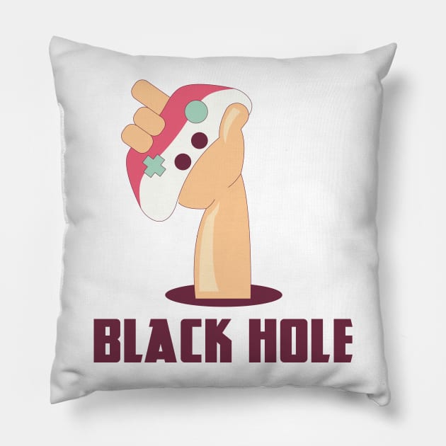 Hardcore Gamer Black Hole - Your Addiction Shirt Pillow by madebyTHOR