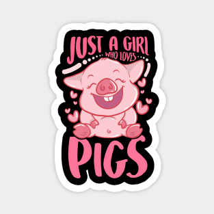 Adorable Just a Girl Who Loves Pigs Cute Piglet Magnet