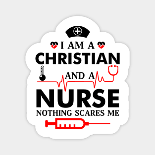 I'm A Christian and a Nurse Magnet