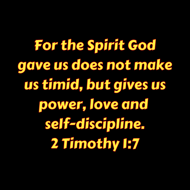 Bible Verse 2 Timothy 1:7 by Prayingwarrior