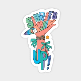 Surfs up 1 Magnet