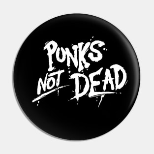 Punks not Dead Rock Pin