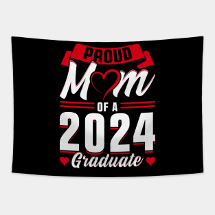 Proud Mom of a 2024 Graduate Tapestry