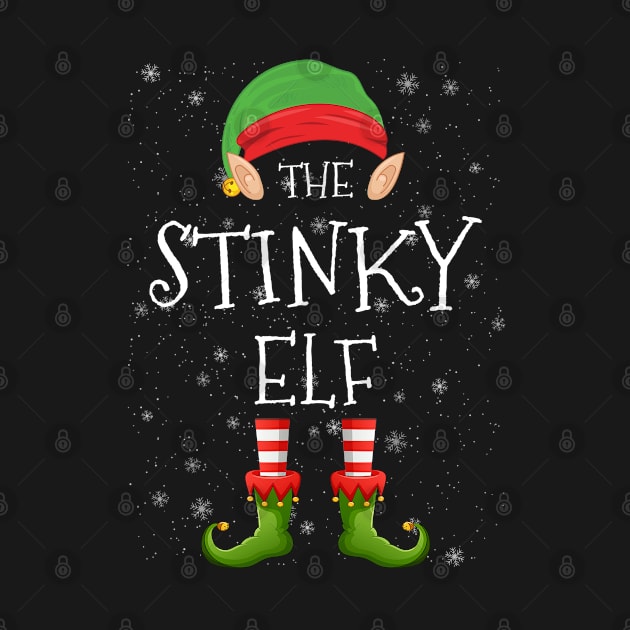 Stinky Elf Family Matching Christmas Group Funny Pajama Xmas by heart teeshirt