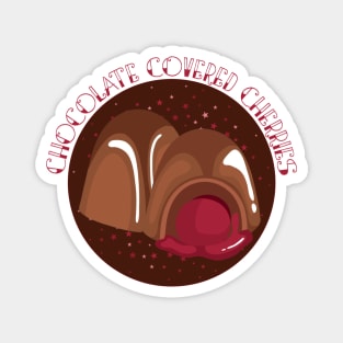 Chocolate Covered Cherry Cordials Magnet