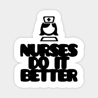 Nurses do it better! Magnet