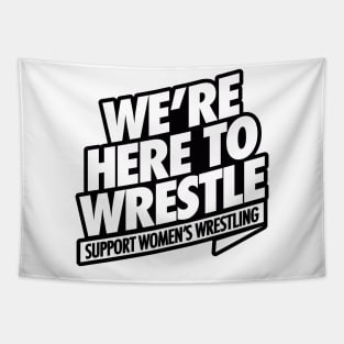 Support women's wrestling Tapestry