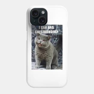 I Can Haz Cheezburger? Phone Case