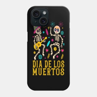 Dia De los Muertos Costume Day of the Dead Skeleton Dancing Phone Case