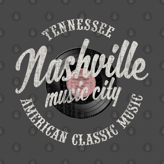 Nashville Music City Vinyl Vintage - Nashville - T-Shirt | TeePublic