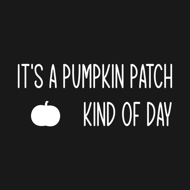 Discover Pumpkin Patch - Pumpkin Patch - T-Shirt
