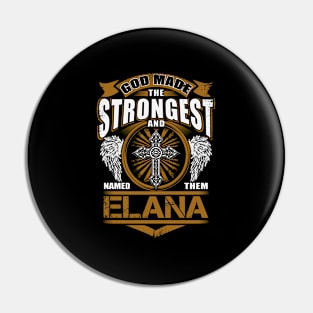 Elana Strongest And Be Named Elana Pin