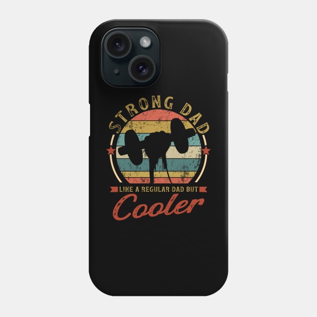 Strong Dad Phone Case by banayan