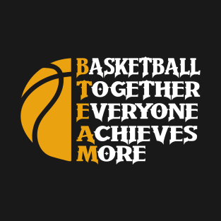 Basketball together T-Shirt