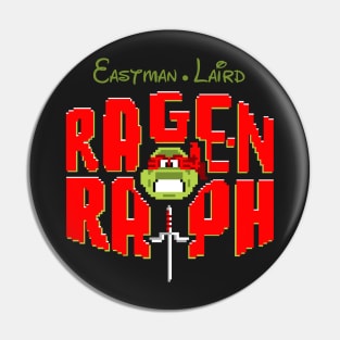 Rage-N Raph Pin