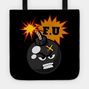 Droppin' F Bombs Tote