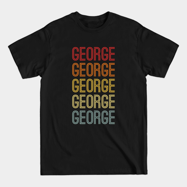 Discover George Name Vintage Retro Gift Named George - George - T-Shirt