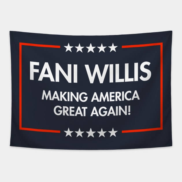 Fani Willis - Making America Great Again (blue) Tapestry by Tainted