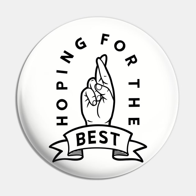 Fingers Crossed Hoping For The Best Hand Gesture Luck Gift 2 Pin by teeleoshirts