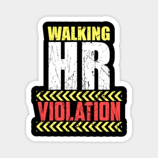 Vintage Walking HR Violation HR Human Resources Nigh Magnet