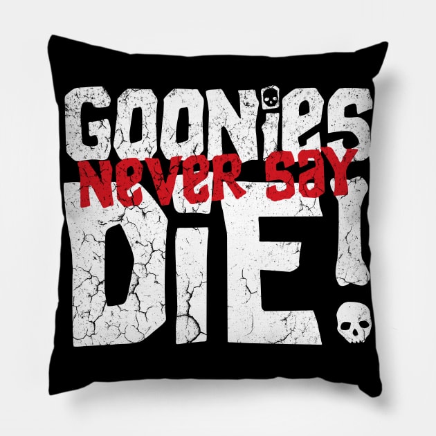 Never Say Die Pillow by Solutionoriginal