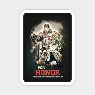 Knights Templar / The crusader / FOR HONOR motto / Living History Magnet