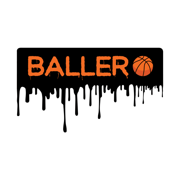 Baller by Hillbillydesigns