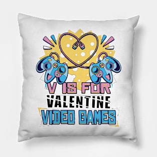 V is for video games Pillow