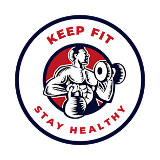 Keep Fit and Stay Healthy - Gym Fitness Workout Fit Motivation T-Shirt