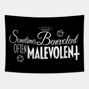 Sometimes Benevolent, Often Malevolent (white) Tapestry