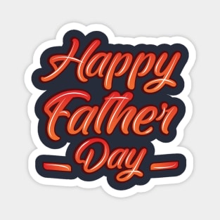 Happy Father's Day Funny Gift to Dad Magnet