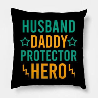 Husband daddy protector hero Pillow