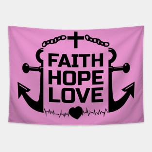 Faith Hope Love Shirt Tapestry