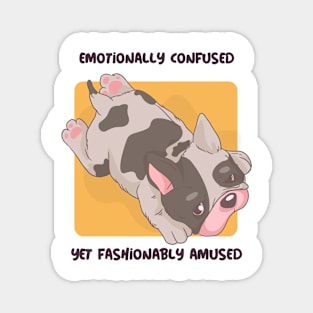 Emotionally Confused, Yet Fashionably Amused Mental Health Magnet