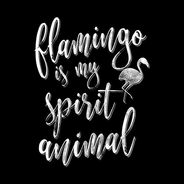 Flamingo Is My Spirit Animal by Giggias