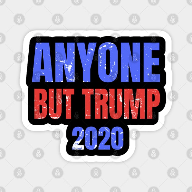 Anti trump 2020 Magnet by Yous Sef