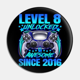 Level 8 Unlocked Awesome Since 2016 8Th Birthday Gaming Pin