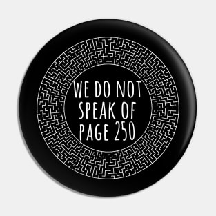 We do not speak of Page 250 Pin