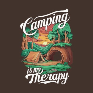 Camping is My Therapy. T-Shirt