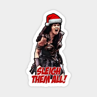 Xena Sleigh Them All Christmas Magnet